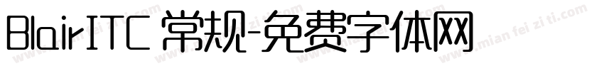 BlairITC 常规字体转换